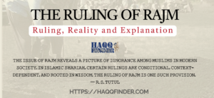 Shariah Rulings On Rajm Explained
