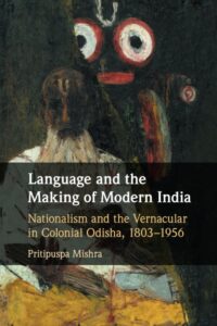 Language and the Making of Modern India REVIEW
