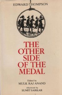 The Other Side of the Medal by Edward J. Thompson BOOK REVIEW